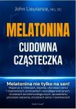 Okładka książki Melatonina. Cudowna cząsteczka