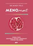 Menoreset. Stosuj post, kontroluj objawy menopauzy i poczuj się młodo. Autor: Mindy Pelz. Dadada.pl Okładka książki Menoreset. Stosuj post, kontroluj objawy menopauzy i poczuj się młodo