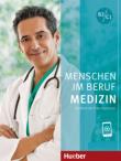 Menschen im Beruf - Medizin B2/C1 + online. Autor:   Praca zbiorowa. Dadada.pl Okładka książki Menschen im Beruf - Medizin B2/C1 + online