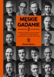 Męskie gadanie 2. Autor: Biały Beata. Dadada.pl Okładka książki Męskie gadanie 2