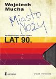 Miasto noży wyd. 2025. Autor: Mucha Wojciech. Dadada.pl Okładka książki Miasto noży wyd. 2025