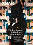 Miesięcznik ZNAK 845 (10/2025) - Między słowami. Jak budować głębsze relacje. Autor: Miesięcznik Znak. Dadada.pl Okładka książki Miesięcznik ZNAK 845 (10/2025) - Między słowami. Jak budować głębsze relacje