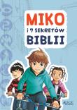 Okładka książki Miko i 7 sekretów Biblii