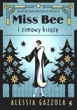 Okładka książki Miss Bee i zimowy książe. Miss Bee. Tom 2