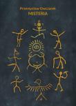 Misteria. Autor: Owczarek Przemysław. Dadada.pl Okładka książki Misteria