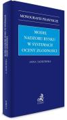 Okładka książki Model nadzoru rynku w systemach oceny zgodności