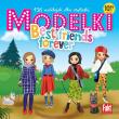Modelki Best friends forever. 136 naklejek dla sty. Autor:   Praca zbiorowa. Dadada.pl Okładka książki Modelki Best friends forever. 136 naklejek dla sty