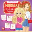Modelki. Stylistki. Autor:   Praca zbiorowa. Dadada.pl Okładka książki Modelki. Stylistki