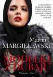 Modelki z Dubaju. Autor: Marcin Margielewski. Dadada.pl Okładka książki Modelki z Dubaju
