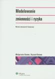Okładka książki MODELOWANIE ZMIENNOSCI RYZYKA METODY-WOLT