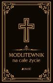 Modlitewnik na całe życie. Autor: Hubert Wołącewicz. Dadada.pl Okładka książki Modlitewnik na całe życie