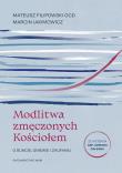 Okładka książki Modlitwa zmęczonych Kościołem