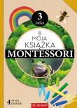 Okładka książki Moja książka Montessori 3-latka