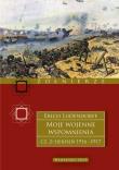 Moje wojenne wspomnienia. 1916–1917. Tom 2. Autor: Erich Ludendorff. Dadada.pl Okładka książki Moje wojenne wspomnienia. 1916–1917. Tom 2