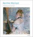 Okładka książki Morisot Berthe Masterpieces of Art TW [ENG]