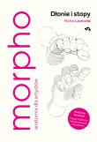 Morpho. Dłonie i stopy. Autor: Lauricella Michel. Dadada.pl Okładka książki Morpho. Dłonie i stopy