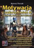 Okładka książki Motywacja z wykorzystaniem AI w biznesie, zarządzaniu i reklamie
