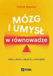 Mózg i umysł w równowadze. Autor: Reimisz Patryk. Dadada.pl Okładka książki Mózg i umysł w równowadze