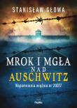 Okładka książki Mrok i mgła nad Auschwitz