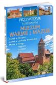 Muzeum Warmii i Mazur Przewodnik Ilustrowany. Autor: Piotr Jaworek. Dadada.pl Okładka książki Muzeum Warmii i Mazur Przewodnik Ilustrowany