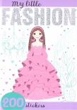 My little Fashion z naklejkami. Autor: Agnieszka Kamińska. Dadada.pl Okładka książki My little Fashion z naklejkami