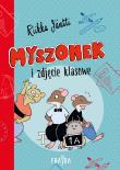 Myszonek i zdjęcie klasowe. Autor: Riikka Jäntti. Dadada.pl Okładka książki Myszonek i zdjęcie klasowe