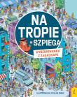Okładka książki Na tropie szpiega. Wyszukiwanka z zagadkami