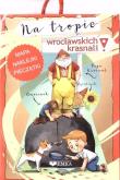 Okładka książki Na tropie wrocławskich krasnali