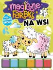 Okładka książki Na wsi. Magiczne farbki