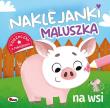 Okładka książki Na wsi. Naklejanki maluszka