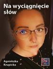 Okładka książki Na wyciągnięcie słów