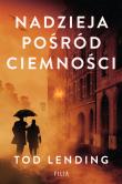 Okładka książki Nadzieja pośród ciemności - uszkodzone