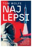 Najlepsi. Kowboje, którzy polecieli w kosmos. Autor: Wolfe Tom. Dadada.pl Okładka książki Najlepsi. Kowboje, którzy polecieli w kosmos