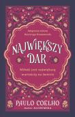 Okładka książki Największy dar. Miłość jest największą wartością..