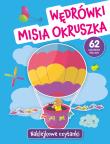 Naklejkowe czytanki. Wędrówki Misia Okruszka. Autor: Wiśniewska Anna. Dadada.pl Okładka książki Naklejkowe czytanki. Wędrówki Misia Okruszka