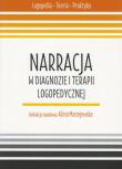 Okładka książki Narracja w diagnozie i terapii logopedycznej