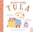 Okładka książki Nasza mała Tula. Zabawa w domu