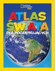 National Geographic Kids. Atlas świata dla początkujących. Autor: Martha B. Sharma. Dadada.pl Okładka książki National Geographic Kids. Atlas świata dla początkujących