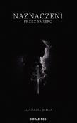 Okładka książki Naznaczeni przez śmierć