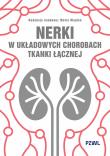 Okładka książki Nerki w układowych chorobach tkanki łącznej