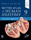 Okładka książki Netter Atlas of Human Anatomy . A Systems Approach