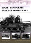 New Vanguard 247 Soviet Lend-Lease Tanks of World War II. Autor: Zaloga Steven J.. Dadada.pl Okładka książki New Vanguard 247 Soviet Lend-Lease Tanks of World War II