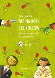 Okładka książki Nie ma róży bez kolców. Ćwiczenia ortograficzne dla cudzoziemców (B1, B2)