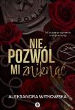 Okładka książki Nie pozwól mi zniknąć