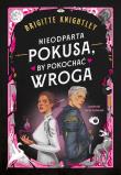 Nieodparta pokusa, by pokochać wroga. Autor: Brigitte Knightley. Dadada.pl Okładka książki Nieodparta pokusa, by pokochać wroga