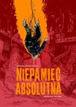 Okładka książki Niepamięć absolutna