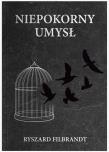 Okładka książki Niepokorny umysł