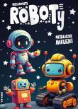 Okładka książki Niesamowite roboty