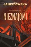 Nieznajomi. Autor: Izabela Janiszewska. Dadada.pl Okładka książki Nieznajomi