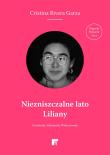 Okładka książki Niezniszczalne lato Liliany